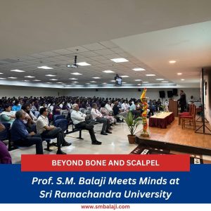 Diving Into The Depths Of Dentistry: Prof. S.m. Balaji'S Encounter At Sri Ramachandra Medical University